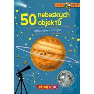 Expedice příroda: 50 nebeských objektů Mindok
