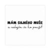 Dámské tričko - Mám silného muže, vel. M Albi - Image 2