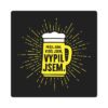 vypil jsem