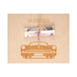 Dřevěné přání na peníze - Na autoškolu Albi