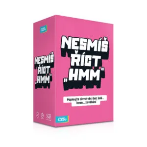 Nesmíš říct hmm Albi