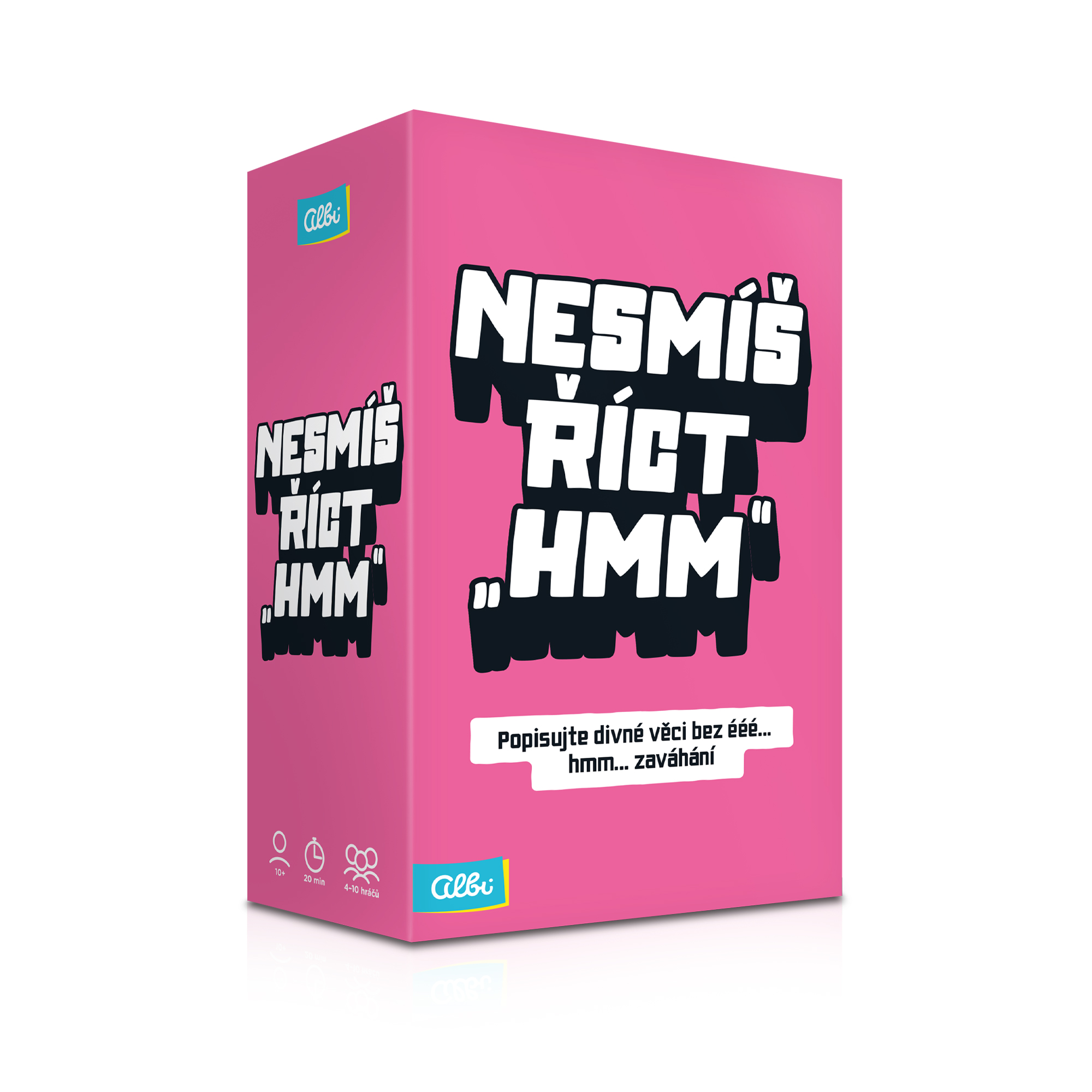 Nesmíš říct hmm Albi