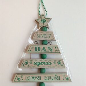 Vánoční ozdoba - Dan Albi