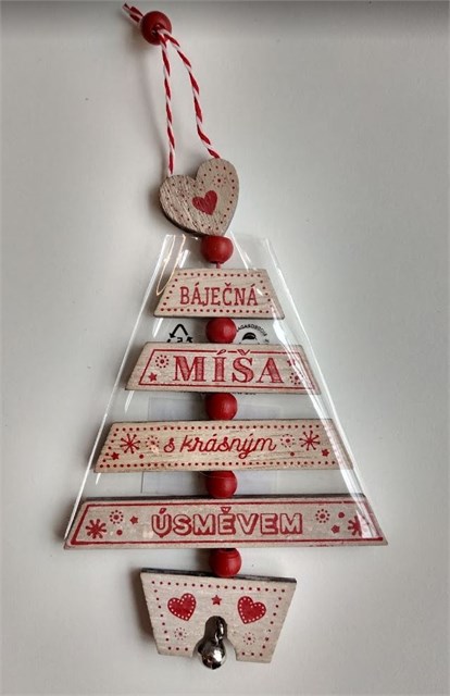 Vánoční ozdoba - Míša Albi