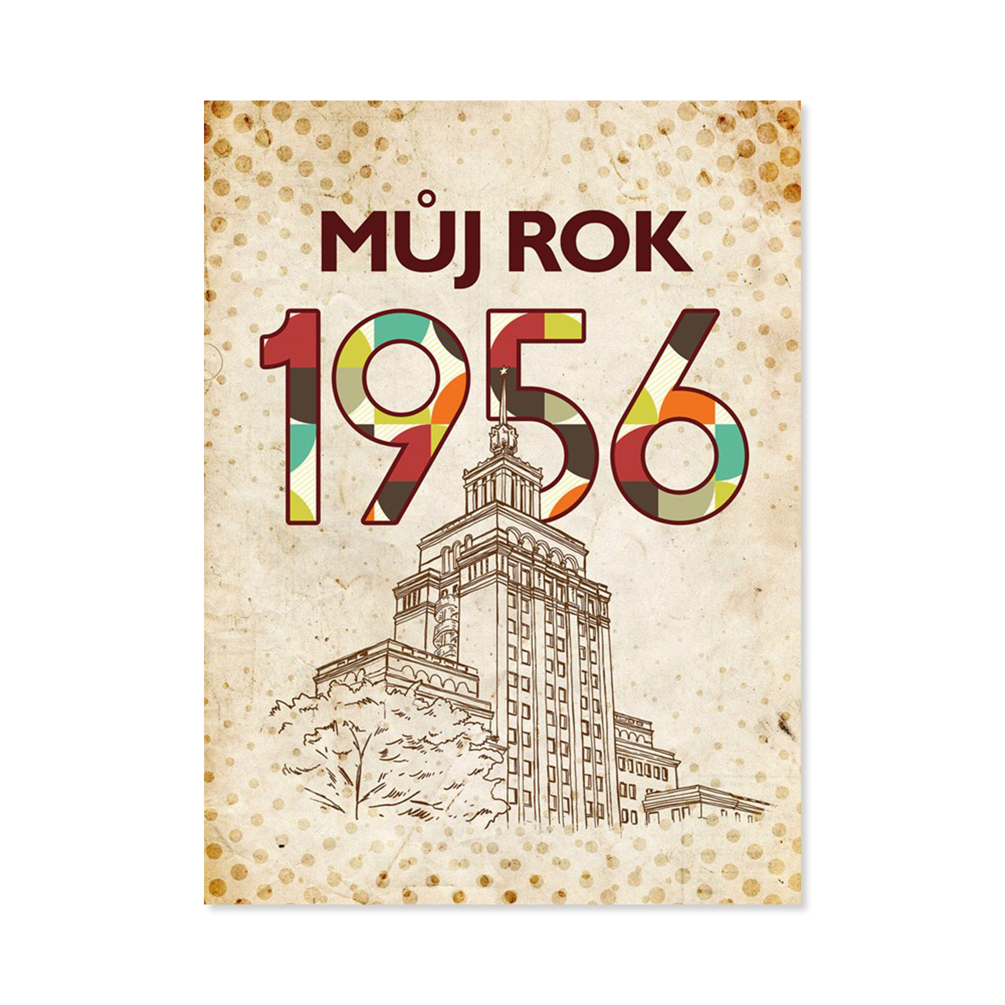 Kniha Můj rok 1956 Albatros Media